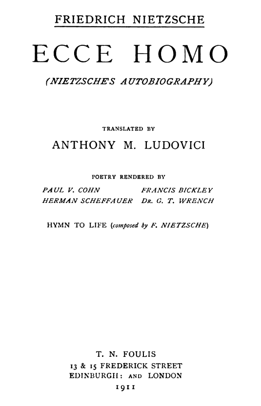 Ecce Homo Complete Works, Volume Seventeen - Friedrich Wilhelm Nietzsche